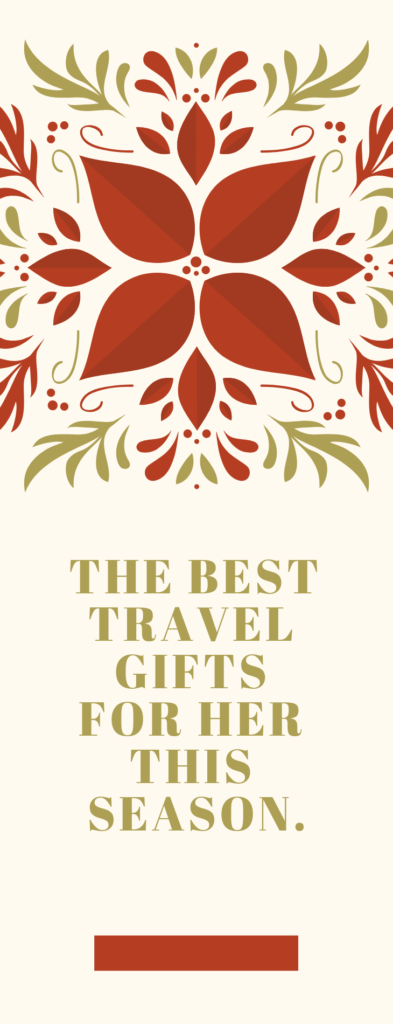 Best Travel Gifts for Her