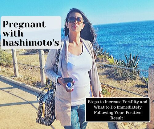 Getting Pregnant with Hashimoto's Disease